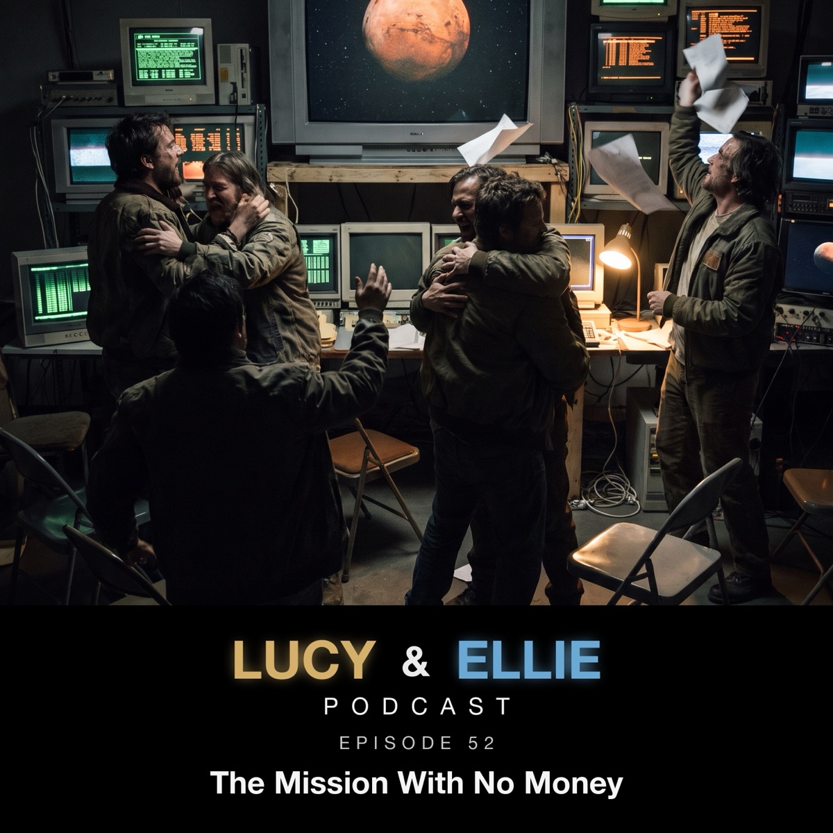 EP52 — The Mission With No Money: Lucy & Ellie Podcast episode art